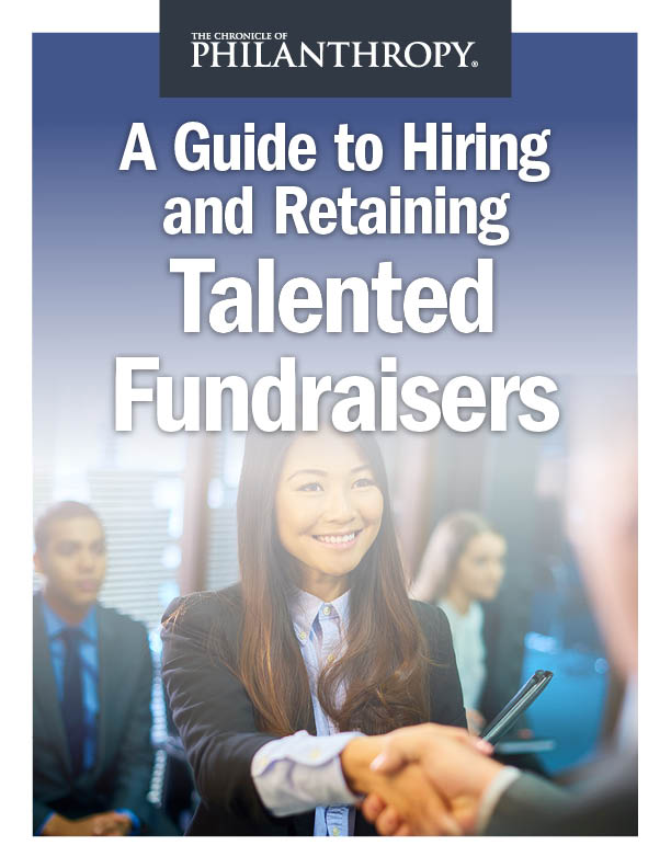 A Guide to Hiring and Retaining Talented Fundraisers Cover