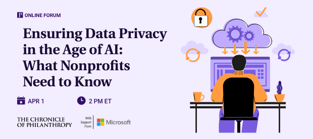 Ensuring Data Privacy in the Age of AI: What Nonprofits Need to Know