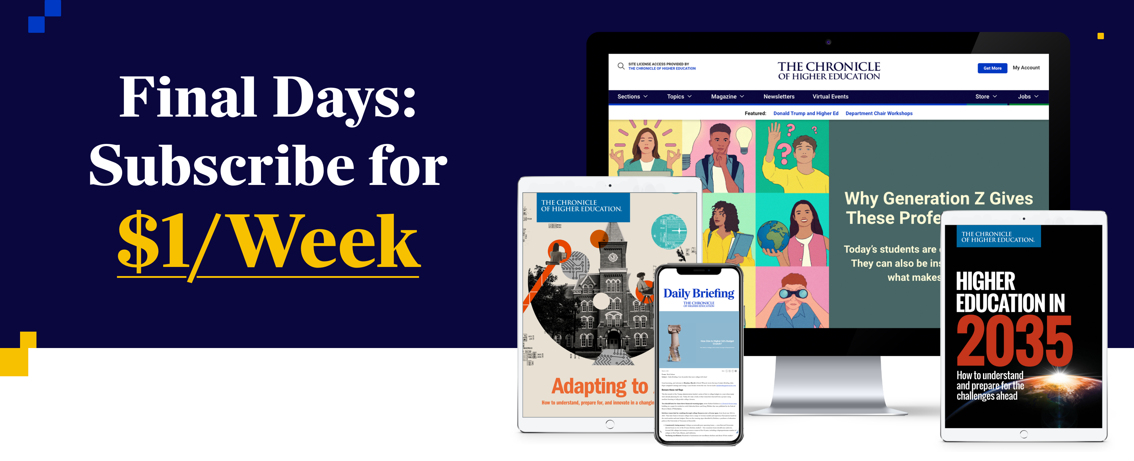 Final Days: Subscribe for $1/Week