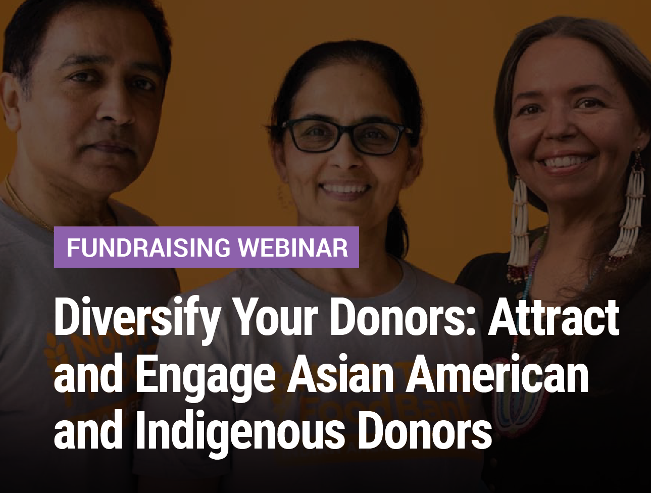 2021_webinars_102121_AttractandEngageAsianIndigenousDonors