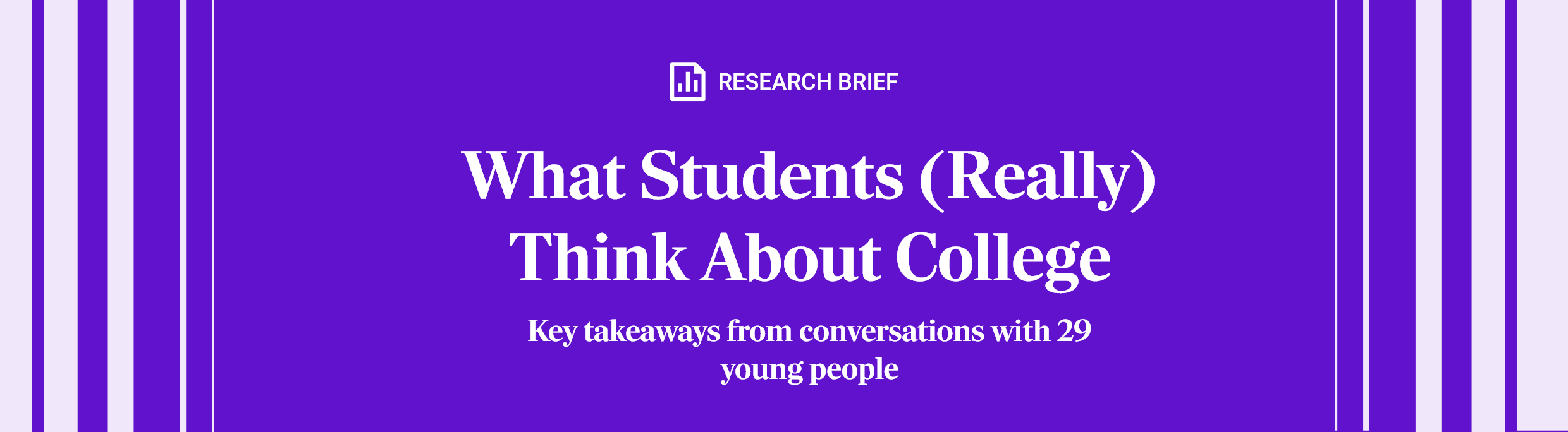 What Students (Really) Think About College