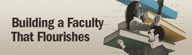 Building a Faculty That Flourishes, Header Image