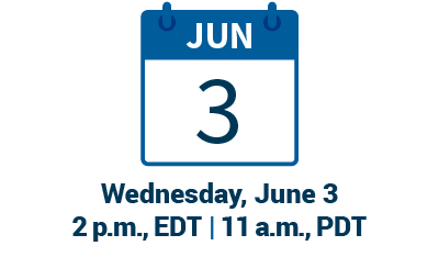 June 3 | Thursday | 2 p.m., EDT | 11 a.m., PDT