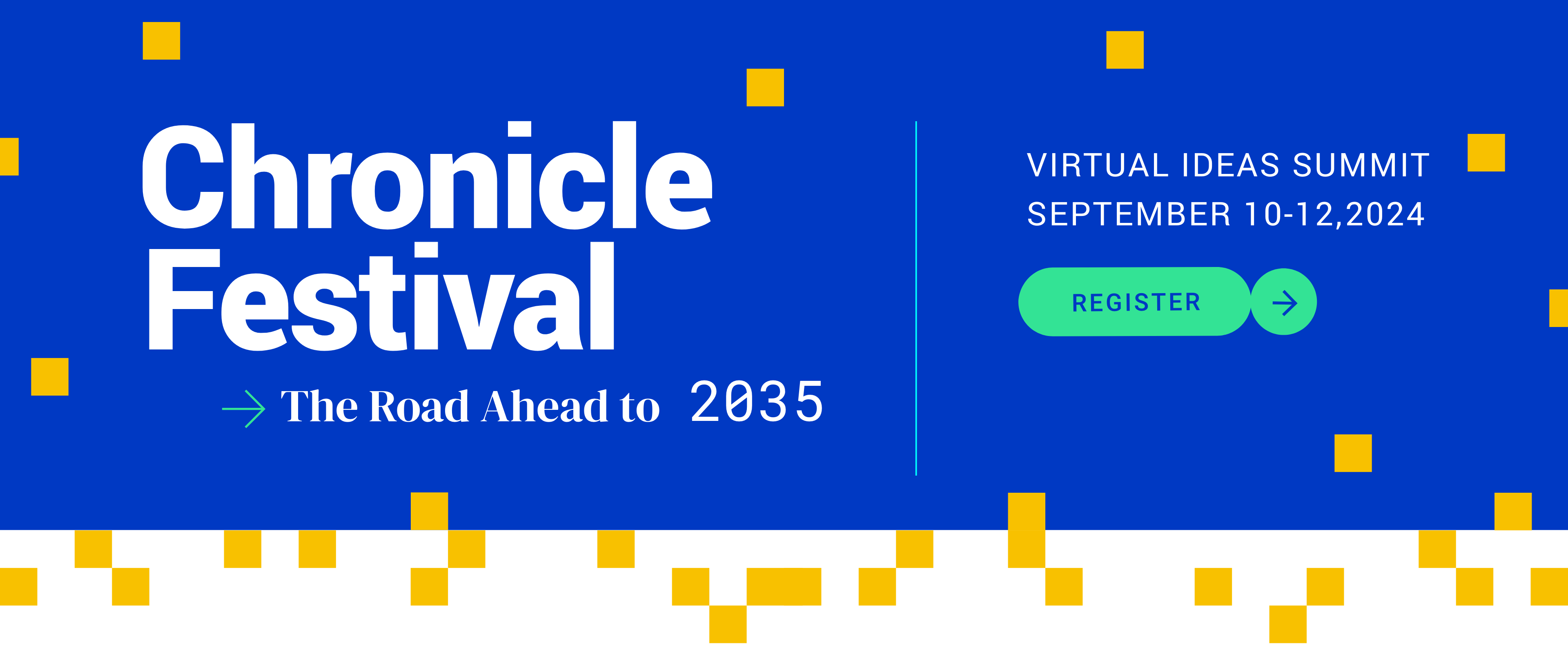 Chronicle Festival: The Road Ahead to 2035