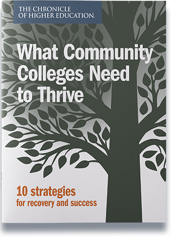 What Community Colleges Need to Thrive Report Cover