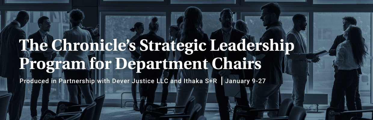 The Chronicle's Strategic Leadership Program for Department Chairs