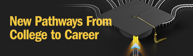 New Pathways From College to Career