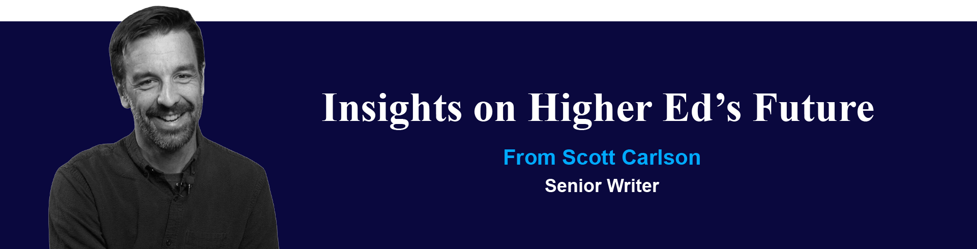 Insights on Higher Ed's Future