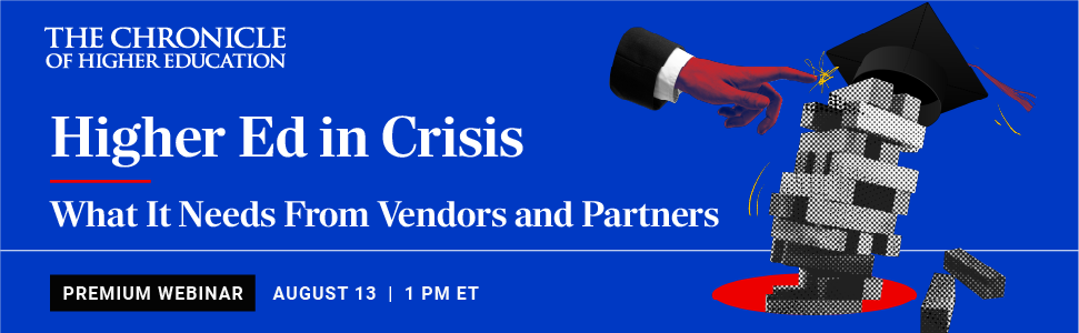 Higher Ed in Crisis | What It Needs From Vendors and Partners