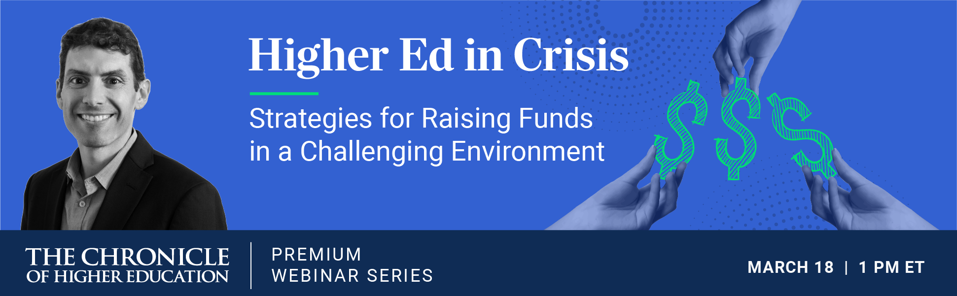 Higher Ed in Crisis: Strategies for Raising Funds in a Challenging Environment | March 18, 2026